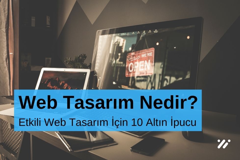 Etkili Web Tasarım İçin 10 Altın İpucu