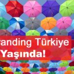Branding Türkiye 8 Yaşında!