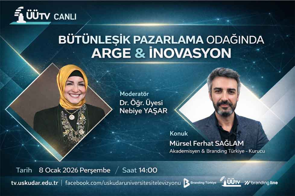 Üsküdar Üniversitesi Tv'nin Bu Haftaki Konuğu Mürsel Ferhat Sağlam Oluyor