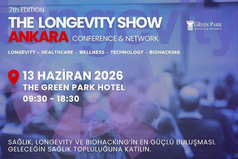 The Longevity Show Ankara (2026)