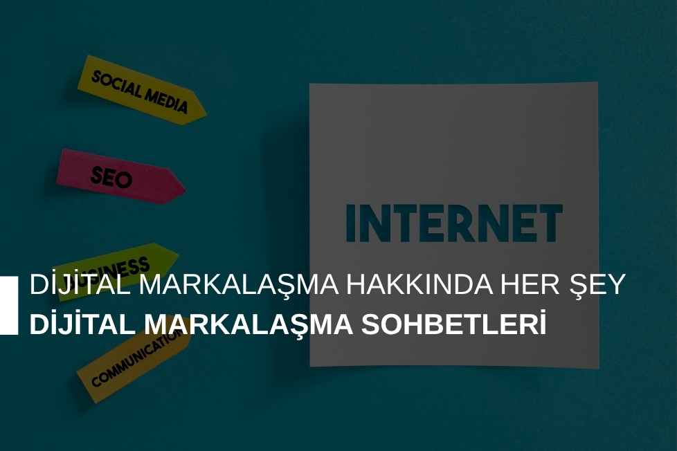 Dijital Markalaşma Sohbetleri Podcast Serisi